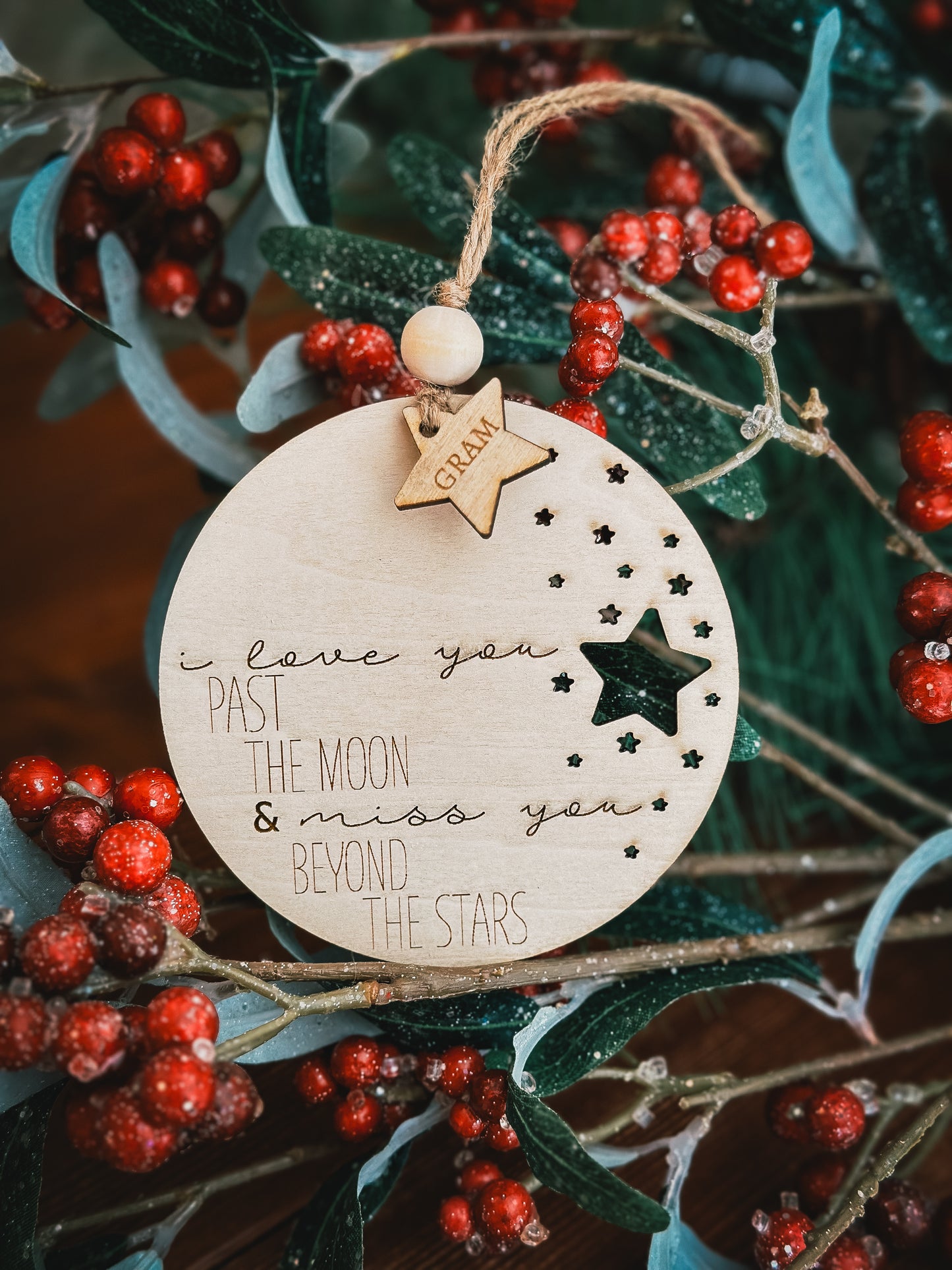 I Love You Past The Moon & Miss You Beyond The Stars Wooden Ornament